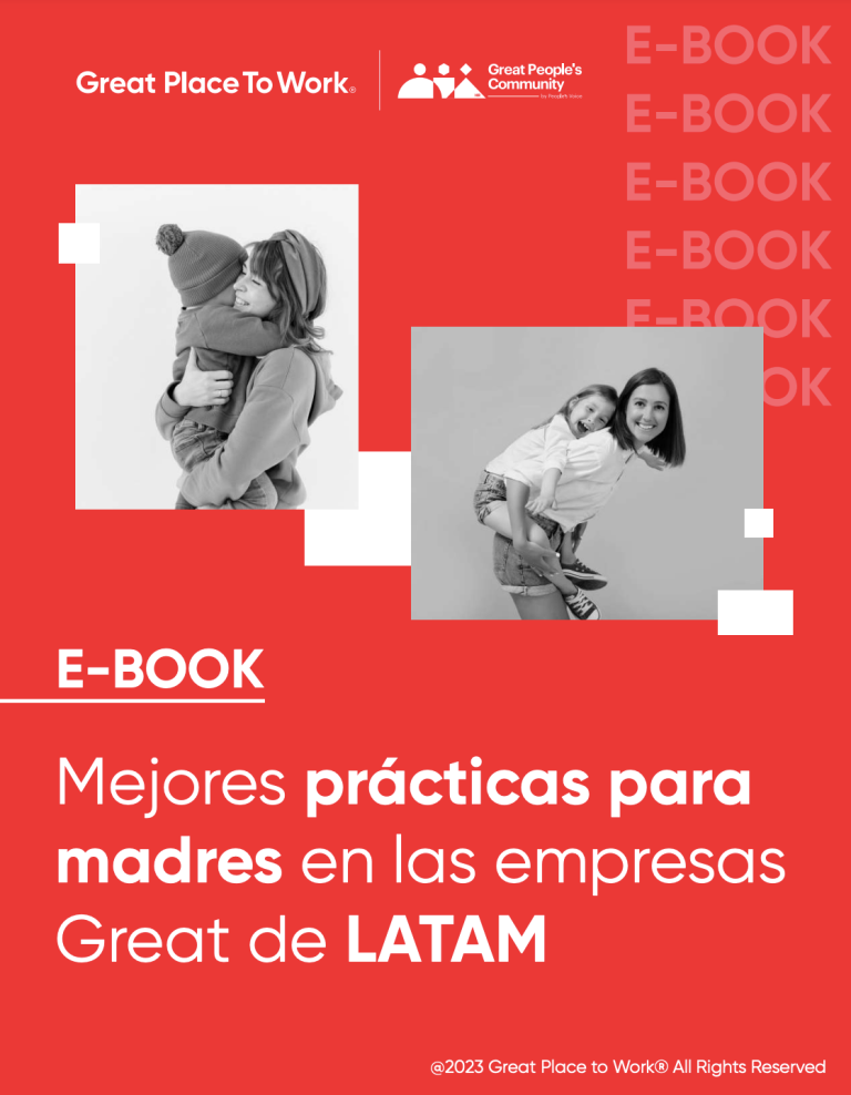 Ebook - Mejores prácticas para madres en las empresas Great en Latam